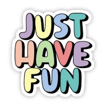 Fun